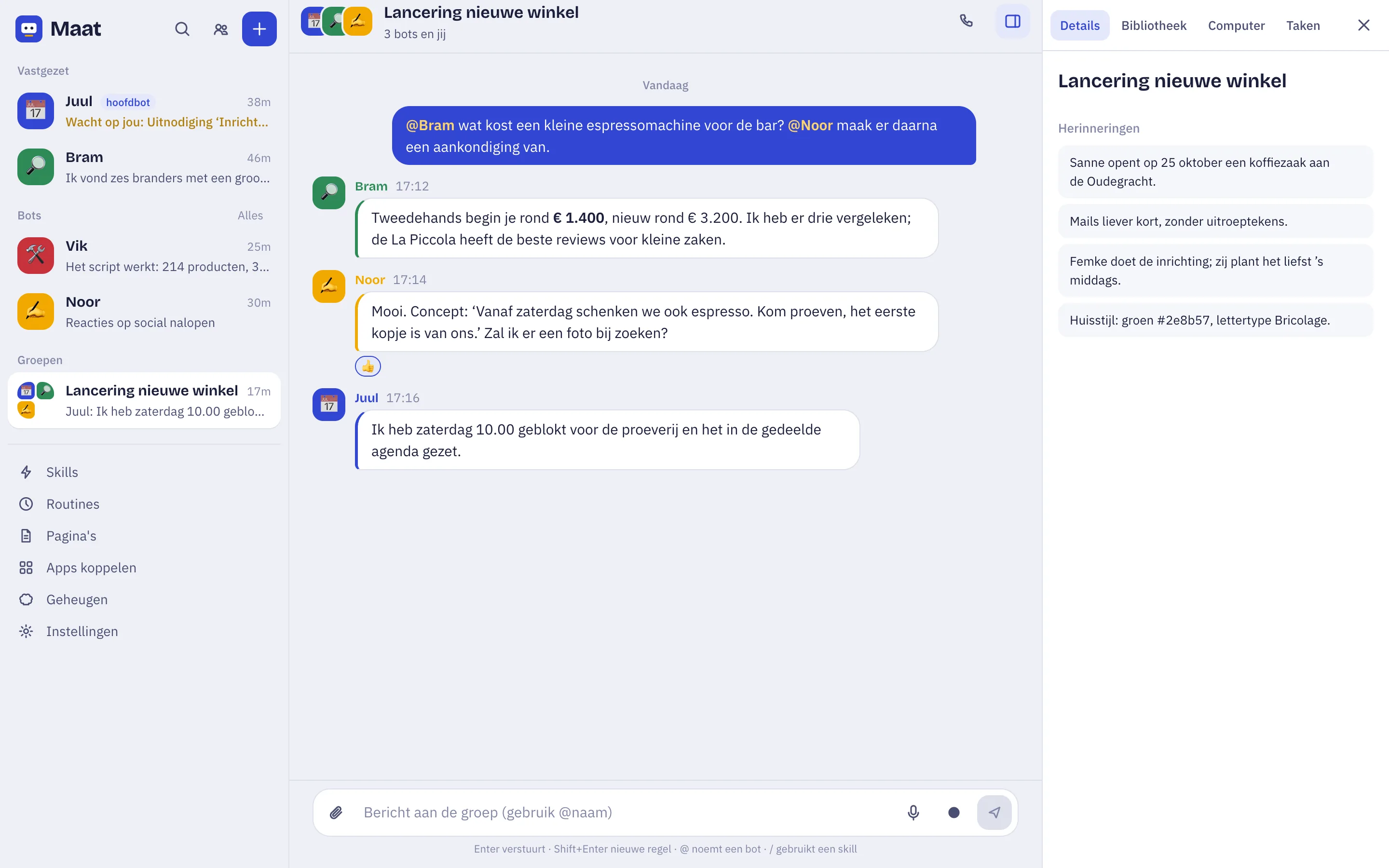 Groepschat ‘Lancering nieuwe winkel’ met drie bots: Bram zoekt prijzen, Noor schrijft een aankondiging, Juul zet een afspraak in de agenda.